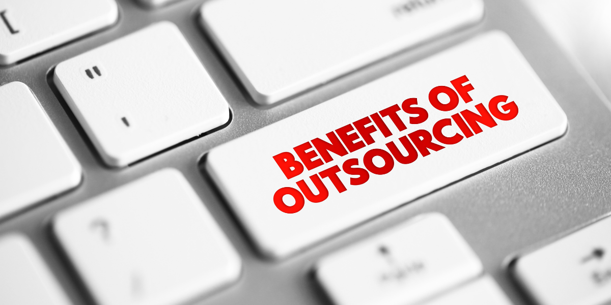 06 Benefits of Outsourcing text concept button on keyboard